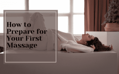 How to Prepare for Your First Massage