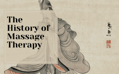 The History of Massage Therapy